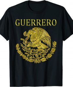 Funny Guerrero Mexican Escudo Mexicano camisa Mexico Shirts T-Shirt