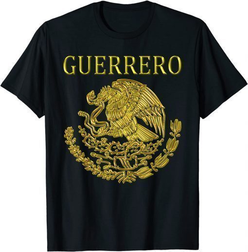 Funny Guerrero Mexican Escudo Mexicano camisa Mexico Shirts T-Shirt