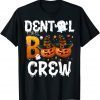 T-Shirt Halloween Dental Boo Crew Nurse Dentist Doctor Life