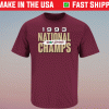 1993 National Champs Florida State Fans Shirt
