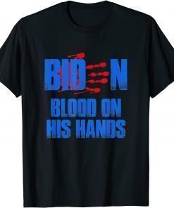 Funny Biden Blood On His Hands, bloody handprint Unisex T-Shirt