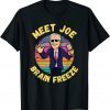 2021 Anti Biden Ice Cream - Meet Joe Brain Freeze Classic T-Shirt