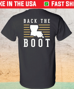 Back The Boot Shirt