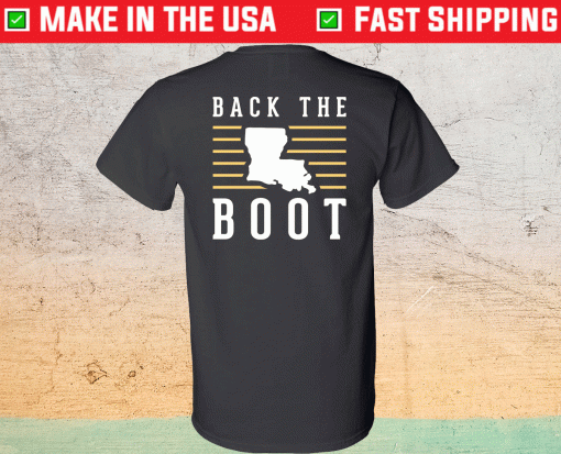 Back The Boot Shirt