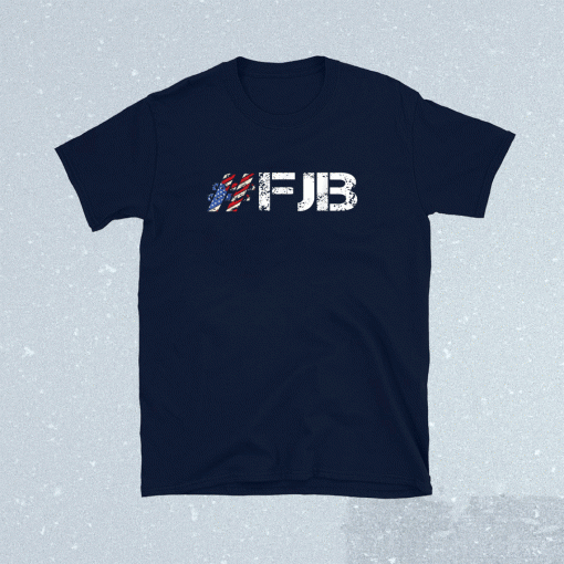 Hashtag FJB Pro America For Joe Biden Shirt