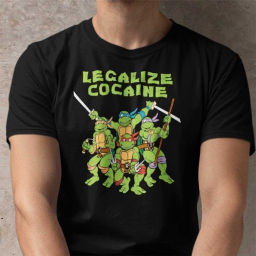 Legalize Cocaine Ninja Turtles Shirt