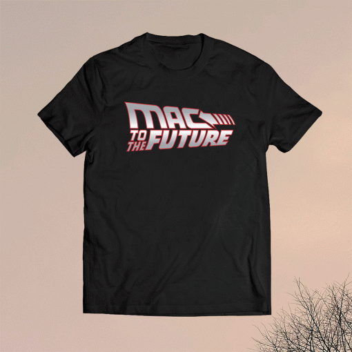 Mac to the Future New England Football Shirt