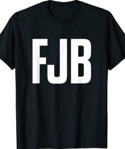 FJB Pro America F Biden FJB Shirt