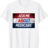 Ask me about medicare shirt