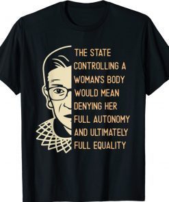 Ruth Bader Ginsburg Pro Choice My Body My Choice Feminist Shirt