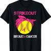 Strike Out Breast Cancer Awareness Softball Fighters Shirt