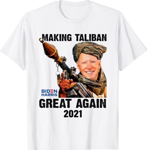 Joe Biden Making The Talibans Great Again Shirt