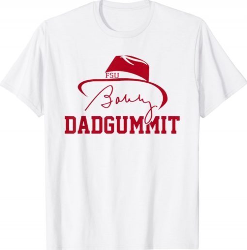 Bobby Dadgummit Shirt