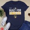 Milwaukee Brewers Built For October Shirt