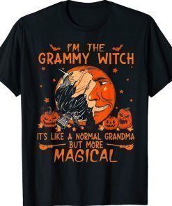 I'm The Grammy Witch It's Like A Normal Grandma Shirt