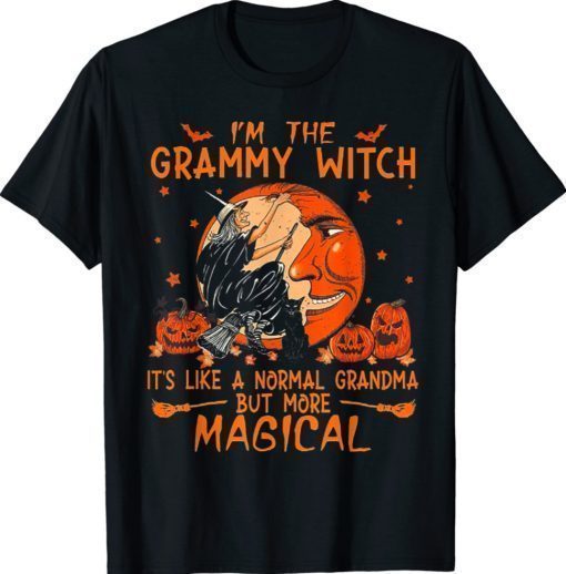 I'm The Grammy Witch It's Like A Normal Grandma Shirt