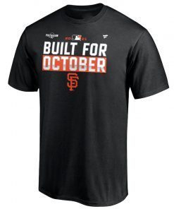 Built For October San Francisco Giants 2021 T-Shirt