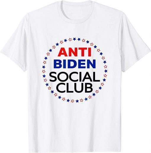 2021 Anti Biden Social Club Unisex T-Shirt