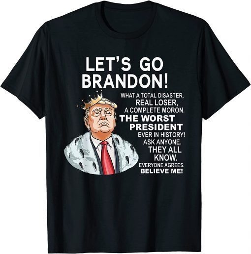 Fuck Biden Lets Go Brandon Let's Go Brandon Tee Shirts