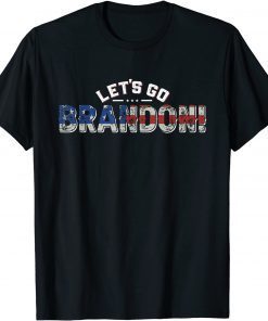 Funny Let's Go Brandon American Flag Impeach Biden Anti Liberal T-Shirt