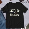 Official Let's Go Brandon brandon conservative anti liberal, flag Shirts