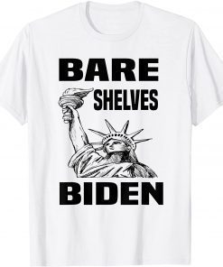 T-Shirt Joe Biden 2021 Bare Shelves Biden