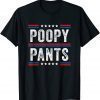 Poopy Pants Unisex T-Shirt
