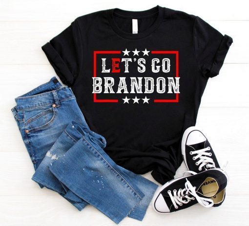 Fuck Joe Biden, Let's Go Brandon ,FJB Chant Shirts