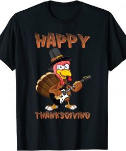 happy thanksgiving turkey guitar musician Gift Shirts