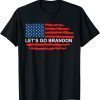 Let's Go Brandon Conservative Anti Liberal US Flag Fuck Biden Classic T-Shirt