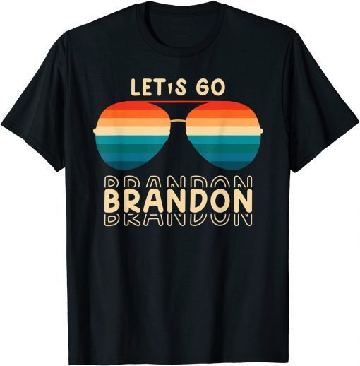 Let's Go Brandon Retro Sunglasses Unisex TShirt