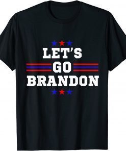 2021 Let's Go Brandon Conservative Anti Liberal US Flag Unisex TShirt