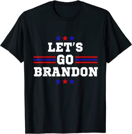 2021 Let's Go Brandon Conservative Anti Liberal US Flag Unisex TShirt
