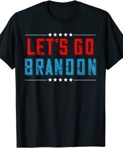 FJB Chant 2021 Let's go Brandon Classic T-Shirt