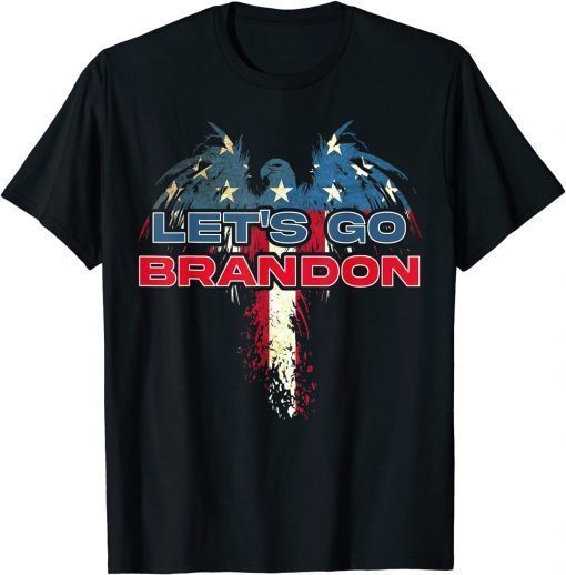 FJB Fuck Biden Let's Go Brandon 2021 T-Shirt