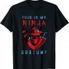 This Is My Ninja Costume Halloween T-Shirt