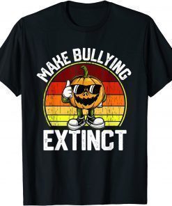 Make Bullying Extinct, We Wear Orange For Unity Day, Pumpkin Unisex T-Shirt