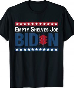 2021 Empty Shelves Joe Retro Vintage Patriot Chants Funny Biden T-Shirt