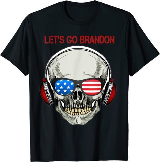 T-Shirt Let's Go Brandon, Funny Skull Men politician Women Vintage