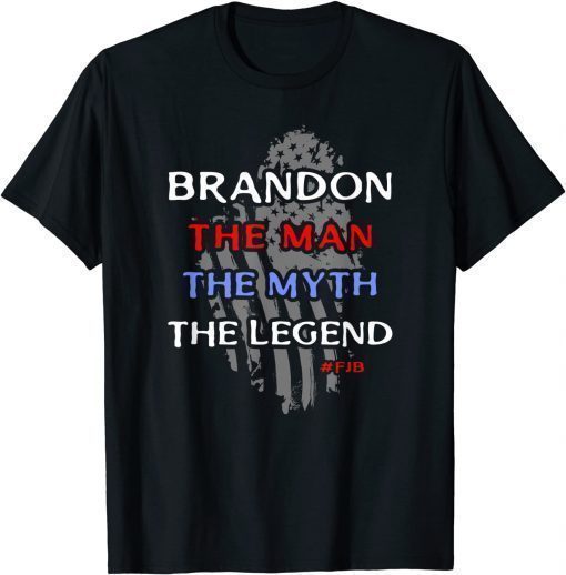 T-Shirt Brandon The Man The Myth The Legend