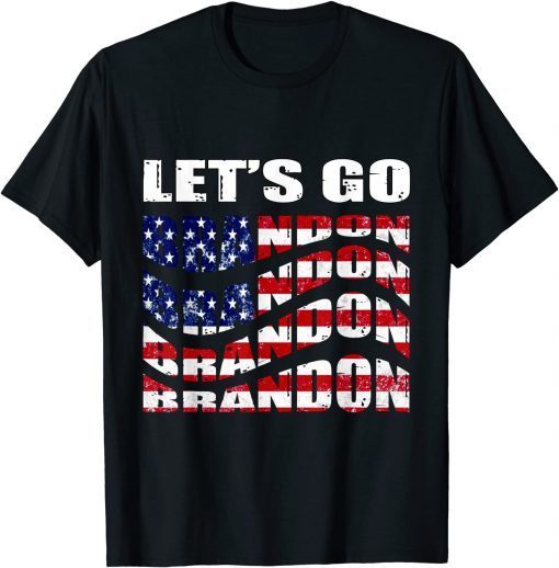 2021 Anti Joe Biden Let’s Go Brandon Conservative US Flag T-Shirt
