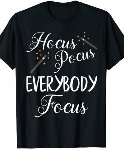 Classic Hocus Pocus Everybody Focus Halloween Funny Teacher Costume T-Shirt