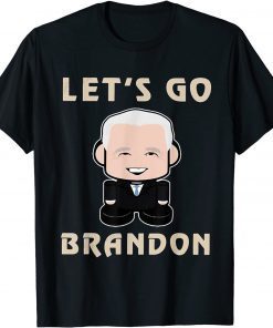 Classic Let's Go Brandon Let's Go Brandon Let's Go Brandon Anti Biden Gift Tee Shirt