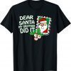 2021 Dear Santa My Brother Did It Family Christmas Pajama Costume Unisex T-Shirt