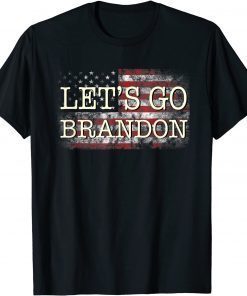 Official Let's Go Brandon Tee Conservative Anti Liberal US Flag Shirt T-Shirt