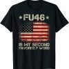 2021 FU 46 Vintage 1776 American Flag Funny Biden Patriots FU46 T-Shirt