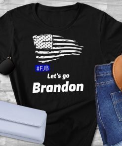 2021 Let's Go Brandon, Impeach 46, FJB Chant Anti Biden T-Shirt