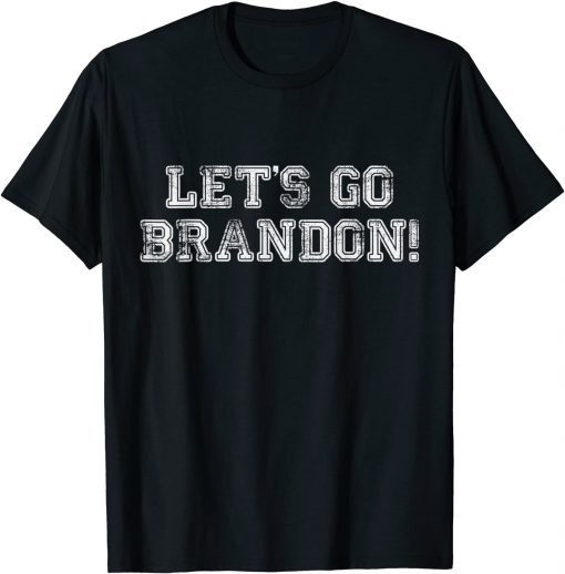 Official FJB Let's Go Brandon Impeach 46 Joe Biden 2021 T-Shirt