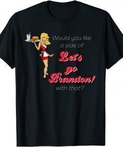 Let's Go Brandon 50's USA Drive in Diner Waitress Anti Biden Gift Tee Shirts