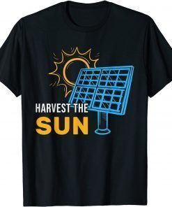 Official Harvest The Sun Solar Panels Portable Generators Shirt